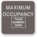 JUSTBRAILLESIGNS CUSTOMIZABLE MAXIMUM OCCUPANCY braille sign, 6” x 6”, Max Occupancy Identification Sign for business, buildings, elevators, etc., Many Colors Choices, Made in USA (Charcoal Grey)