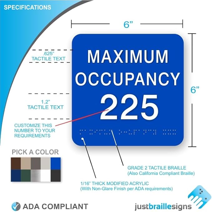 JUSTBRAILLESIGNS CUSTOMIZABLE MAXIMUM OCCUPANCY braille sign, 6” x 6”, Max Occupancy Identification Sign for business, buildings, elevators, etc., Many Colors Choices, Made in USA (Blueberry)