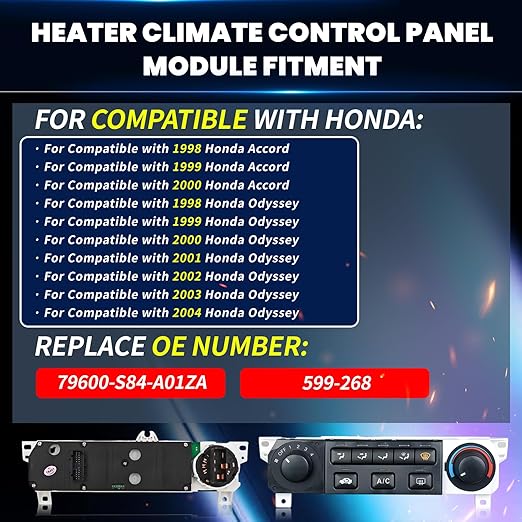 599-268 Climate Control Module - Compatible with 1998-2000 Honda Accord & 1998-2004 Honda Odyssey - A/C Heater Panel Replacement 79600-S84-A01ZA