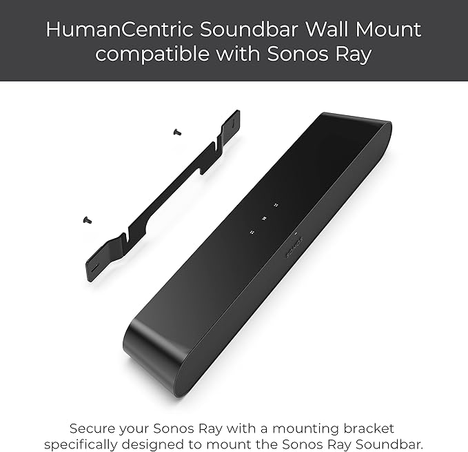 HumanCentric Wall Mount Compatible with Sonos Ray Sound Bar (Black), Mount on Wall Under TV, Floating Style, Hidden Design, Hardware Included