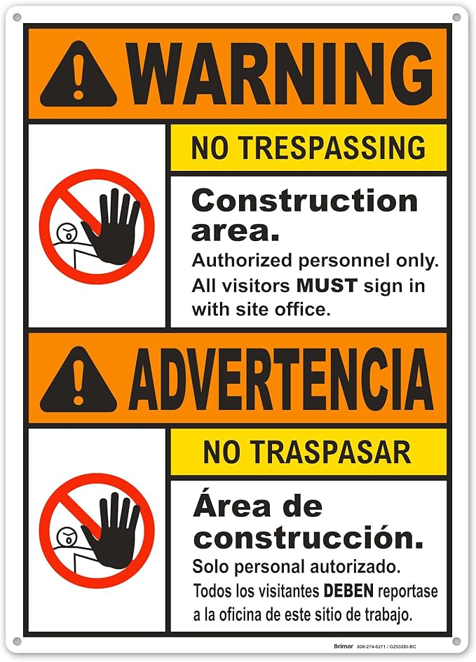 Brimar - 10" x 14" - Bilingual Warning Construction Area No Trespassing Sign - .055″ Polyethylene Plastic - Bold Text - Easy Installation
