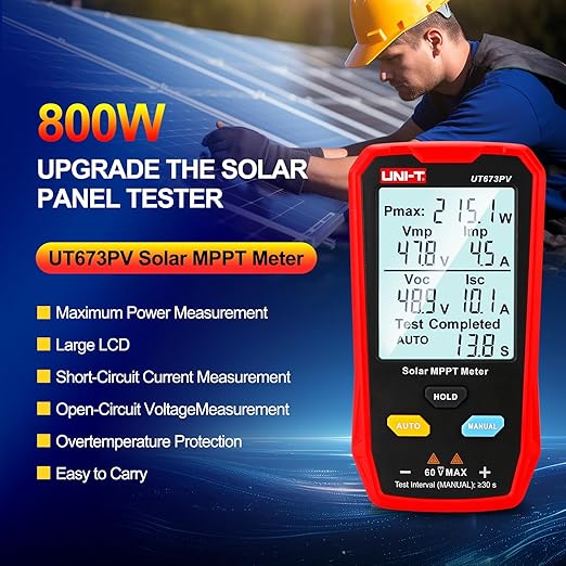 UNI-T UT673PV Solar Panel Tester, Solar MPPT Meter, 800W Photovoltaic Module Maximum Power Tester, Intelligent Manual/Auto MPPT Test, Large LCD and Multiple Result Displays