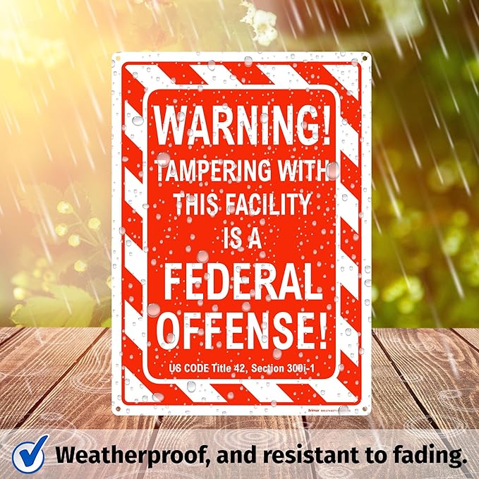 Brimar - 10" x 14" - Warning Tampering Facility Is A Federal Offense Sign - .040″ Rust-Free Aluminum - High Visibility - Easy Installation