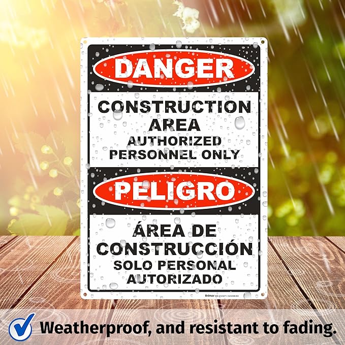 Brimar - 10" x 14" - Bilingual Danger Construction Area Authorized Only Sign - .055″ Polyethylene Plastic - Bilingual Design - Easy Installation