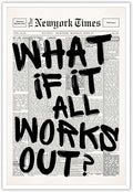 Retro Black And White Newspaper Poster What If It All Works Out Canvas Wall Art by Drimiler