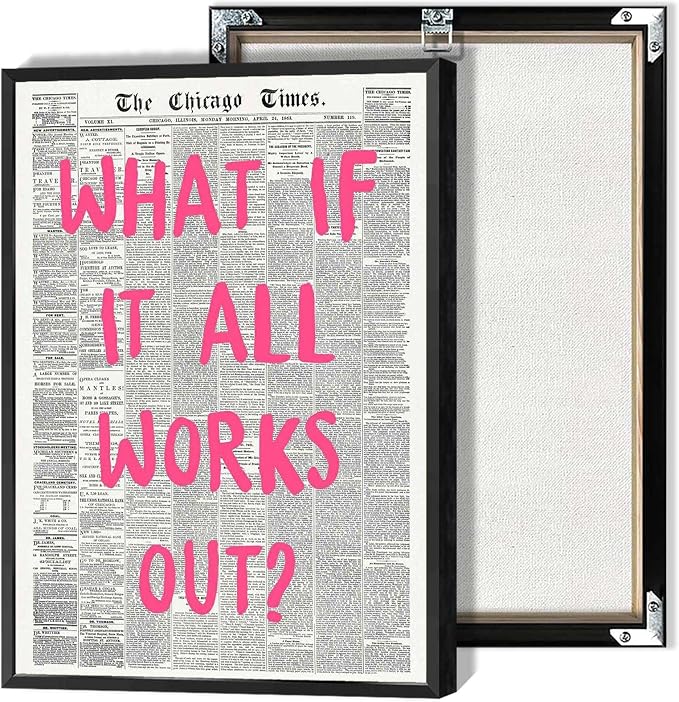 What If It All Works Out Poster Retro Newspaper Pink Font Canvas Wall Art by Drimiler